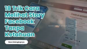 Cara Melihat Story Facebook Tanpa Ketahuan