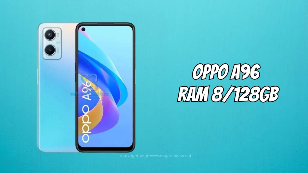 OPPO A96 RAM 8128GB